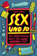 Sex und so: Ein