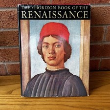 The Horizon Book Of The Renaissance  By Dr. J. H. Plumb illustrated history