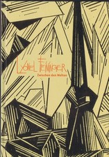 Lyonel Feininger Zwischen den