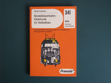 "Modelleisenbahn-Elektronik im Selbstbau" Harald Jungmann  ( Franzis Verlag )