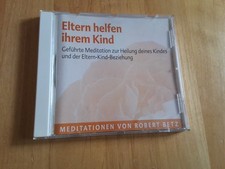 CD Robert Betz Eltern helfen ihrem Kind - geführte Mediation