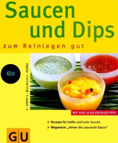 Saucen dips zum reinlegen - dips,