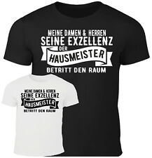 Fun T-Shirt seine Exzellenz Hausmeister Geschenk Party Beruf lustig Spaß Sprüche