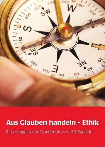 Aus glauben handeln ethik - aus,
