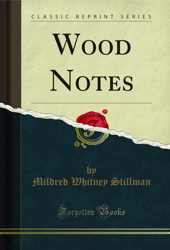 Wood notes - (classic, reprint)