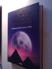 Terra mystica Die letzten Rätsel unserer Welt, Bildband