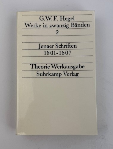 Hegel jenaer schriften - g.w.f.,