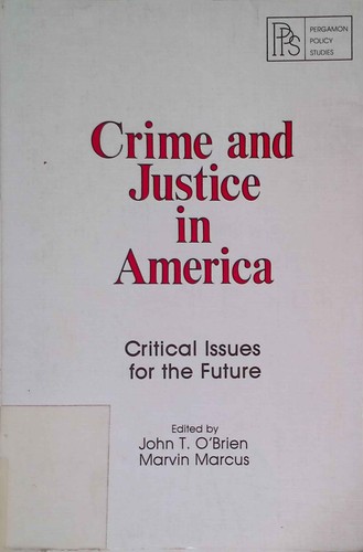 Crime and justice - and,