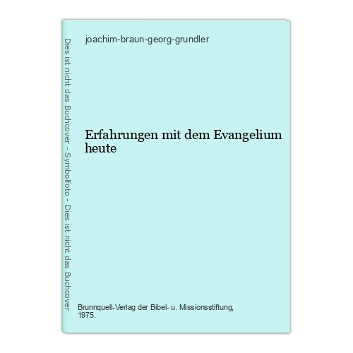 Erfahrungen mit dem evangelium - mit,