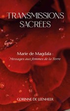 Marie de Magdala | Messages aux femmes de la Terre | Corinne de Leenheer | Buch