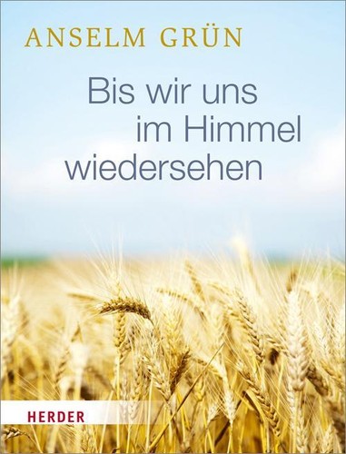 Anselm grün bis wir - uns, im