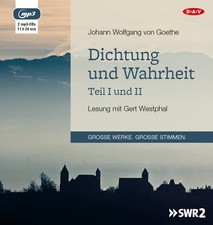 Dichtung und Wahrheit - Teil I