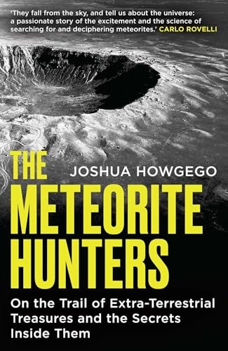 Meteorite hunters on - hunters, :