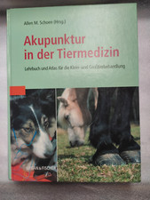 Akupunktur in der Tiermedizin Lehrbuch und Atlas für Klein- u Großtierbehandlung