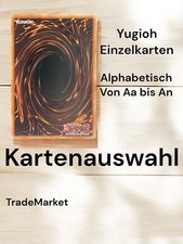 YUGIOH!/ SammelKarten/ Karten/Kartenauswahl Buchstabe A (AA - AN)/ Good - NM