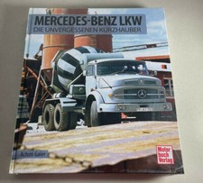 Mercedes-Benz LKW | Die unvergessenen Kurzhauber | Achim Gaier  Motorbuch Verlag
