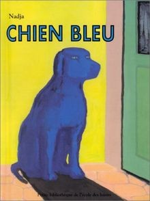 Chien bleu von nadja - nadja, buch