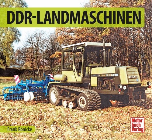 Ddr landmaschinen von frank - von,