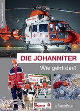 Die Johanniter - Wie geht