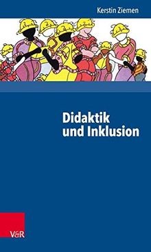 Didaktik und inklusion - und, von