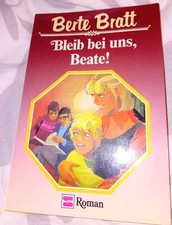 Berte Bratt Bleib bei uns