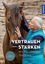 Vertrauen stärken mit Tellington Training | Linda Tellington-Jones | 2023
