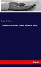 The Dotted Words in the Hebrew