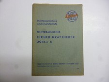 Eicher-Kraftheber AG 54, a+b Original Montageanleitung u. Ersatzteilliste