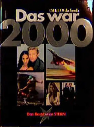 Das war 2000 - ., stern-jahrbuch