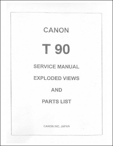 Canon t90 service reparatur - service, &