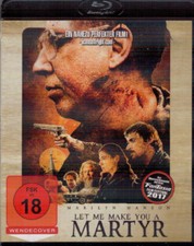 LET ME MAKE YOU A MARTYR -