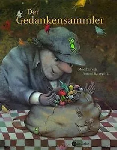 Der gedankensammler von - gedankensammler, monika