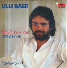 7", Single Ulli Bäer - Bleib Bei Mir