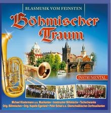 Böhmischer traum blasmusik - traum,