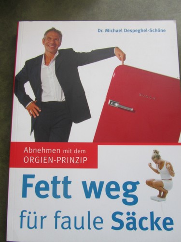 Fett weg für - ,