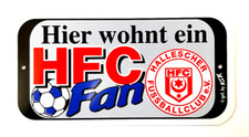 Hier wohnt ein HFC Halle Fan -
