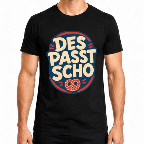 Des passt scho - des, bayern