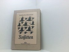 Rossitten drei jahrzehnte auf - rossitten:,