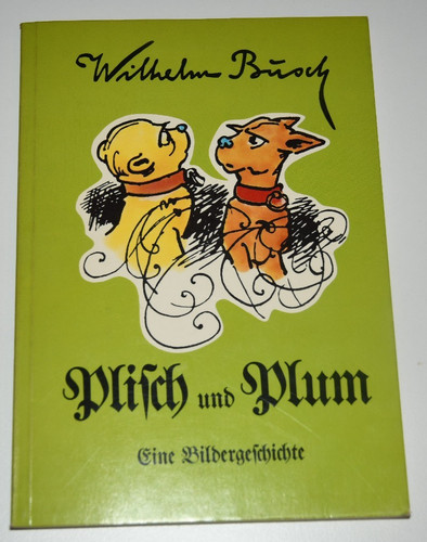 Wilhelm busch plisch und plum - busch:,