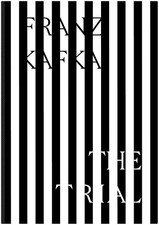 Franz Kafka The Trial