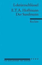 Lektüreschlüssel zu E.T.A. Hoffmann: Der Sandmann