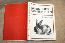 Fachbuch Kaninchenkrankheiten Kaninchenzucht Hasen Hygiene Züchter DDR 1972