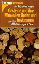 Gesteine und ihre Mineralien finden und bestimmen von Be... | Buch | Zustand gut