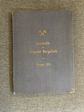 Historisches Buch Geschichte der Siegener Bergschule Von 1904