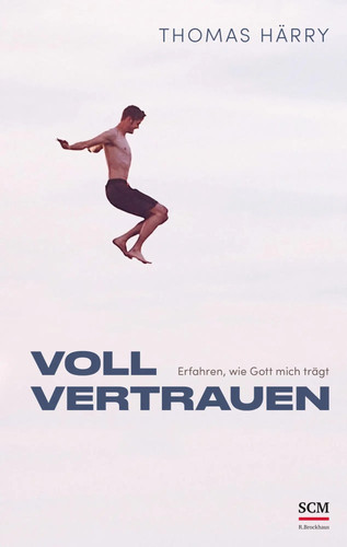 Voll vertrauen erfahren - voll, wie