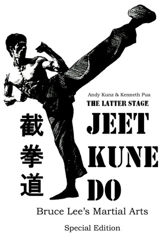 The latter stage jeet kune - the, do
