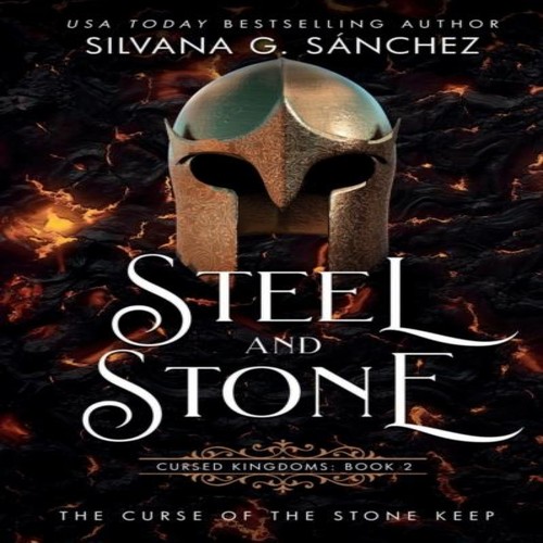 Steel and stone - and, curse