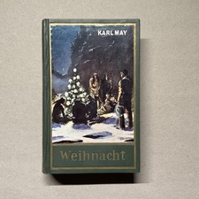 Weihnacht von Karl May, Karl