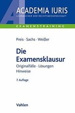 Die Examensklausur: Originalfälle, Lösungen, Hinweise vo... | Buch | Zustand gut
