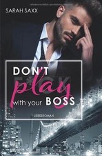 Dont play with your Boss (New